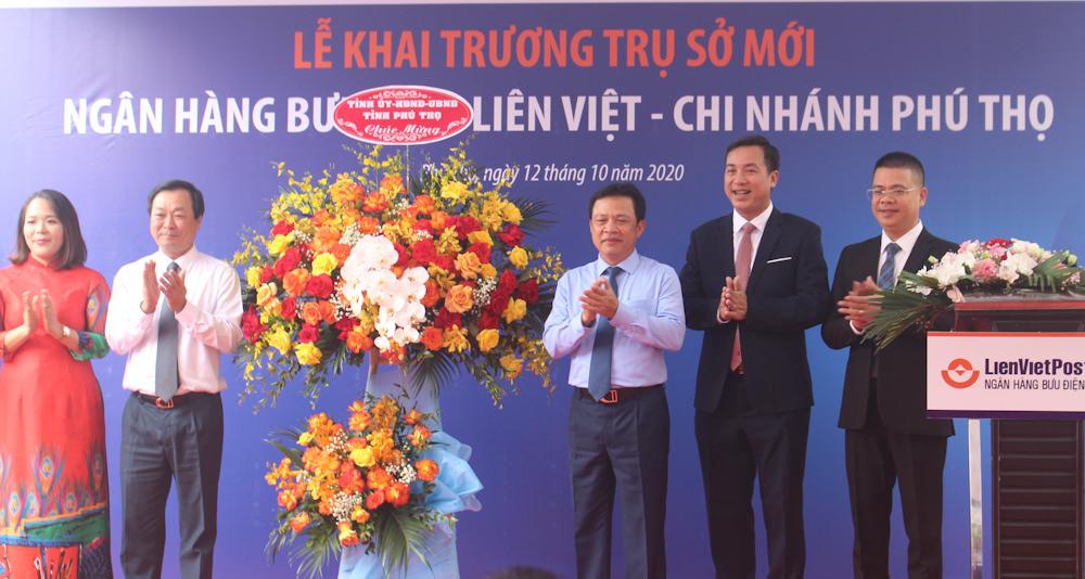 Lễ Khai Trương Trụ Sở Mới Lienvietpostbank Phú Thọ