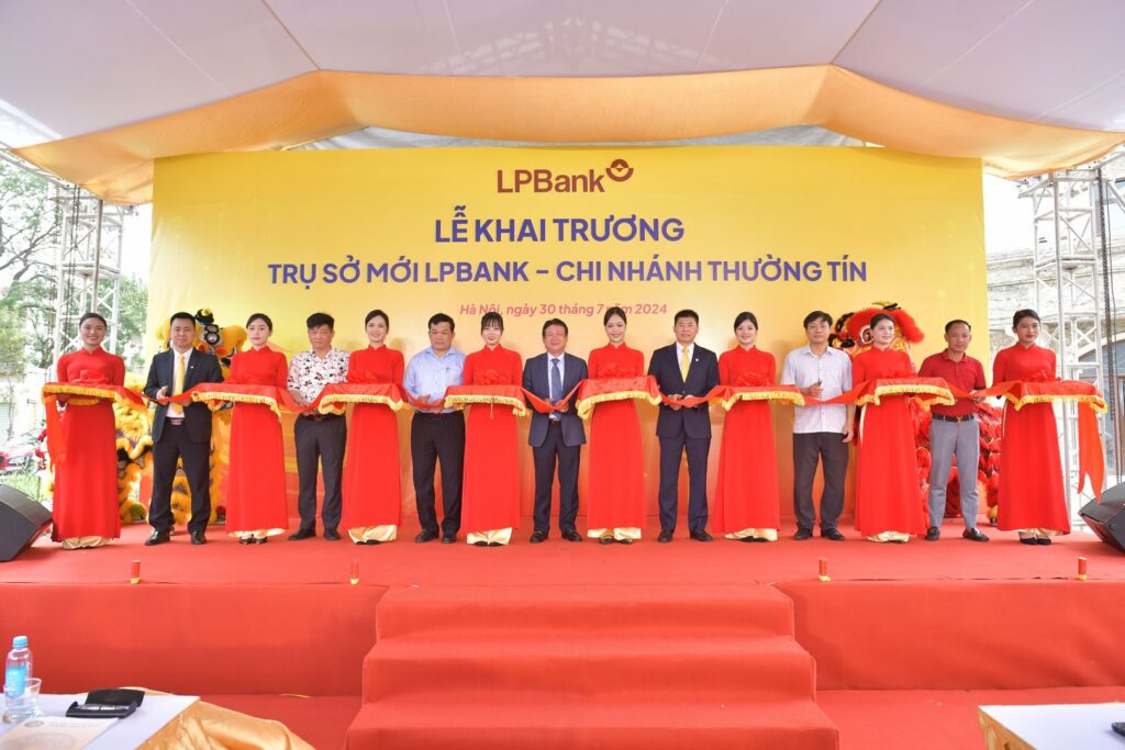 Lễ Khai Trương Trụ Sở Mới Lpbank - Chi Nhánh Thường Tín